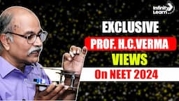 HC Verma Sir Views on NEET 2024 | Re NEET, Reevaluation, NEET Results & Career Guidance #reneet2024