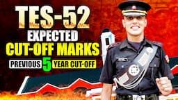 Army 10+2 TES 52 Expected Cut-Off | Last 5 Years TES Cut-Off & CRL Rank | TES SSB Coaching in India