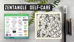 Zentangle Self-Care | Mental Health Awareness Hop