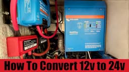 12 Volt To 24 Volt RV Electrical System Conversion | Maintenance Monday | Destinationow