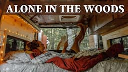 Alone in the North Woods | Solo Female Van Life