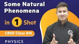 Some Natural Phenomena in One Shot | Physics - Class 8th | Umang | Physics Wallah