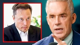 Jordan Peterson Decodes Elon Musk's Genius