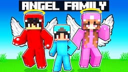 Adopted By A ANGEL FAMILY In Minecraft!