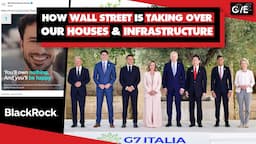 Neo-feudalism: G7 supports BlackRock buying up world's infrastructure, to make rich even richer