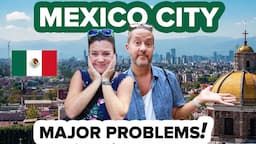 Mexico City 2024 Travel Warning ⚠️ There's NO WATER + NOT SAFE? CDMX Problems 🇲🇽