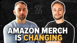 Amazon Merch UPDATES & How To Keep Growing w/ Tom from Flying | Print on Demand Wisdom Podcast #15