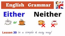 Either, Neither, Both in English grammar – English Grammar lesson