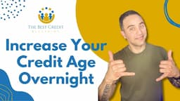 Credit Age Explained and the 1 Hack to Increase it Overnight 1. #carlosestradavega #creditassassins