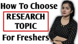 How To Choose Research Topic For Phd || Complete Guidence || Top Secret