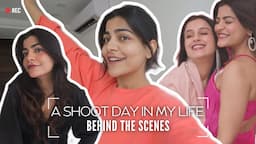 A Shoot day in my Life | Behind the Scenes🎬