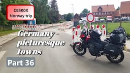 CB500X - Solo Norway trip Part 36 - Picturesque German towns