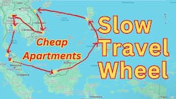 The Slow Travel Wheel  Cheap Apartments Overseas