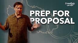 Prep for Proposal | Dream Lab