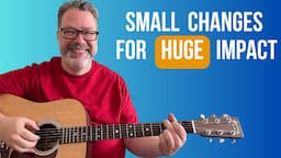 Improve Your Guitar Sound: Small Adjustments for Big Results