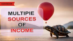 Multiple Sources of Income. Robert Allen. [Audiobook]