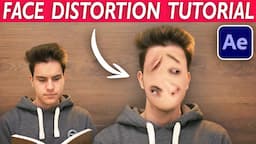 How to Create FACE DISTORTION EFFECT - After Effects VFX Tutorial