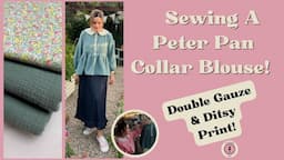 Sewing A Peter Pan Collar Blouse - Cosy Autumn Wardrobe Essential!