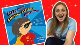 Isaac and his Amazing Asperger Superpowers! [Bedtime stories read aloud for kids]