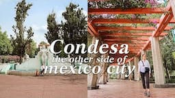 Mexico City Travel Guide | Exploring & things to do in Condesa