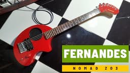 Fernandes Nomad ZO3 Made in Japan : Best Travel Guitar, Ever! (Fender Pro Junior, Shure SM57)