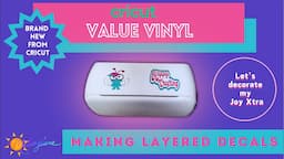 New Value Vinyl from Cricut Layered Decal Project