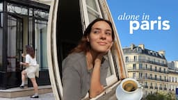 alone in paris |  solo travel VLOG