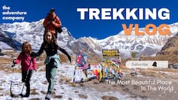 ANNAPURNA BASE CAMP TREK -  FAMILY TREK IN NEPAL