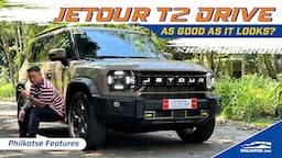 Jetour T2 - Real Road Experience | Philkotse Features