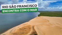 Conheça a FOZ DO RIO SÃO FRANCISCO!