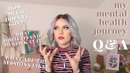 MENTAL HEALTH Q&A | My Mental Health Journey