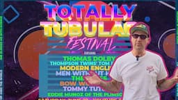 Totally Tubular Festival - 6/29/24 - Youtube Theater