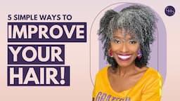 5 Simple Switches to Improve Your Hair Health