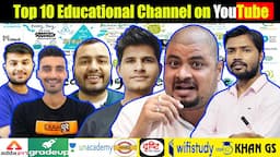 Top 10 study channel on youtube in india | @khangsresearchcentre1685 | @wifistudybyUnacademy | @DrishtiIASvideos