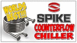 Spike Counterflow Wort Chiller - The BEST Counterflow Chiller EVER????? @SpikeBrewing