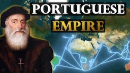 How The Portuguese Empire Was Forged