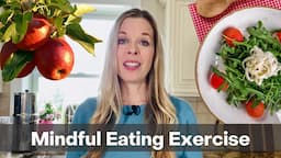 Mindful Eating Exercise