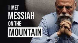 He saw Yeshua on the Mount of Transfiguration!!! | I Met Messiah - Greg Hershberg