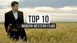 Top 10 Modern Western Films