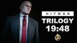 HITMAN Trilogy Master SA/SO Speedrun in 19:48 (Former World Record)