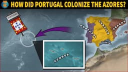 How did Portugal colonize the Azores?