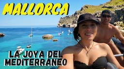 MALLORCA, la isla de España que lo tiene todo