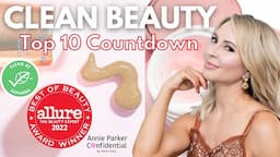 Top 10 CLEAN BEAUTY Products 2022 | ALLURE Best of Beauty + SEPHORA