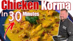 INDIAN RESTAURANT CHICKEN KORMA for 4 In 30 Minutes