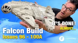 Build the FanHome DeAgostini Millennium Falcon Issues 96 – 100A