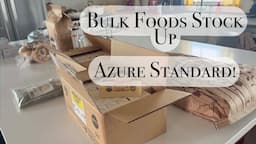 Bulk Foods Stock Up | Azure Standard Haul