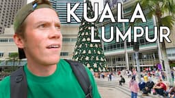 First Impressions of KUALA LUMPUR, MALAYSIA