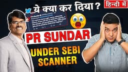 PR Sundar Tweet Controversy | Options Trader @PRSundar64  Under SEBI Scanner! | My Trade Logic