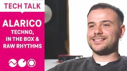 Tech Talk: Alarico - Techno, In The Box & Raw Rhythms (Electronic Beats TV)