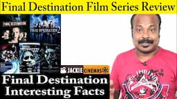 Final Destination Film Series List Review | பைனல் டெஸ்டினேஷன் திரைப்பட விமர்சனம் | #JackieSekar